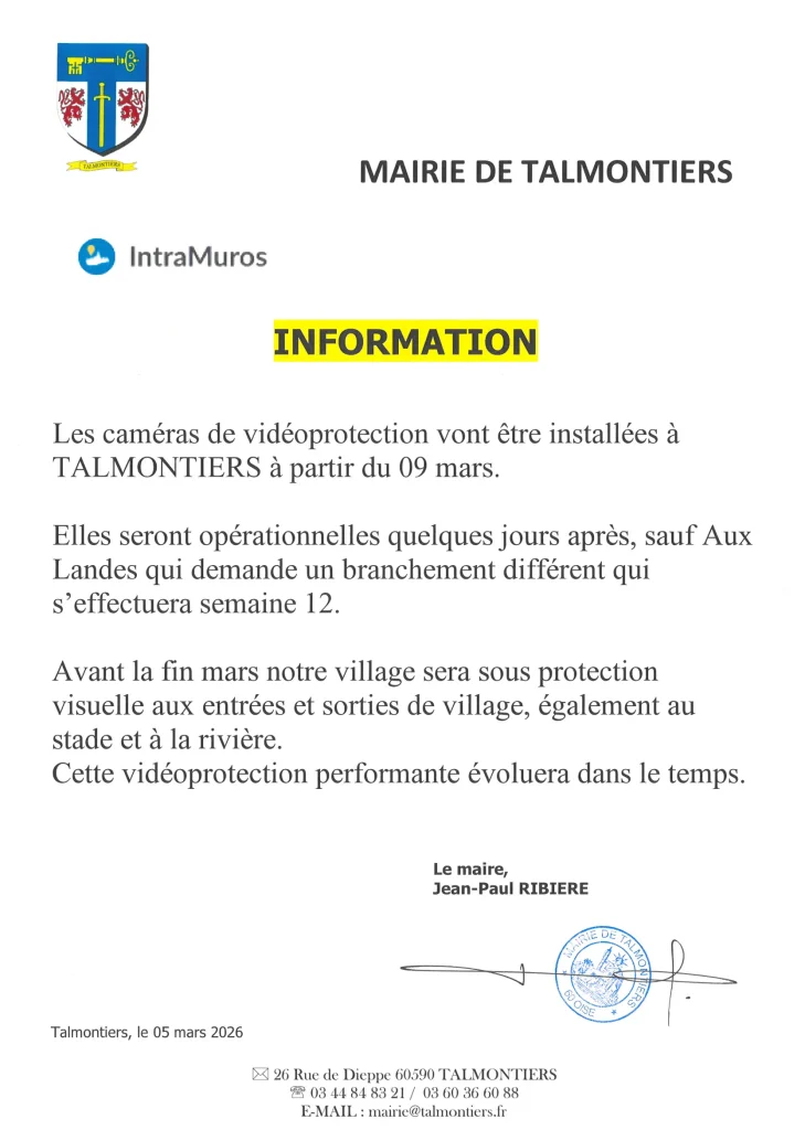 INFO MAIRIE TALMONTIERS - INSTALLATION CAMERAS VIDEOPROTECTION A COMPTER DE CE JOUR DANS LE VILLAGE