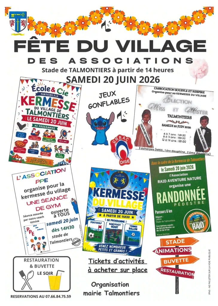 FETE DU VILLAGE DES ASSOCIATIONS SAMEDI 20 JUIN 2026 DES 14 HEURES ORGANISATION MAIRIE TALMONTIERS 